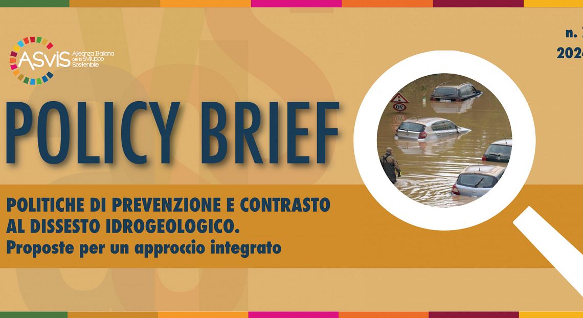 Policy brief ASviS dissesto idrogeologico: poca prevenzione e i danni aumentano